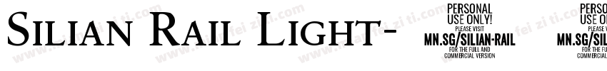 Silian Rail Light字体转换